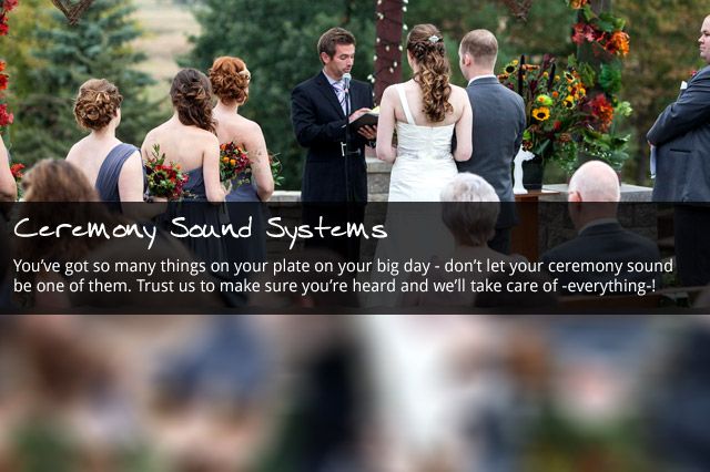 Wedding Ceremony Sound Systems